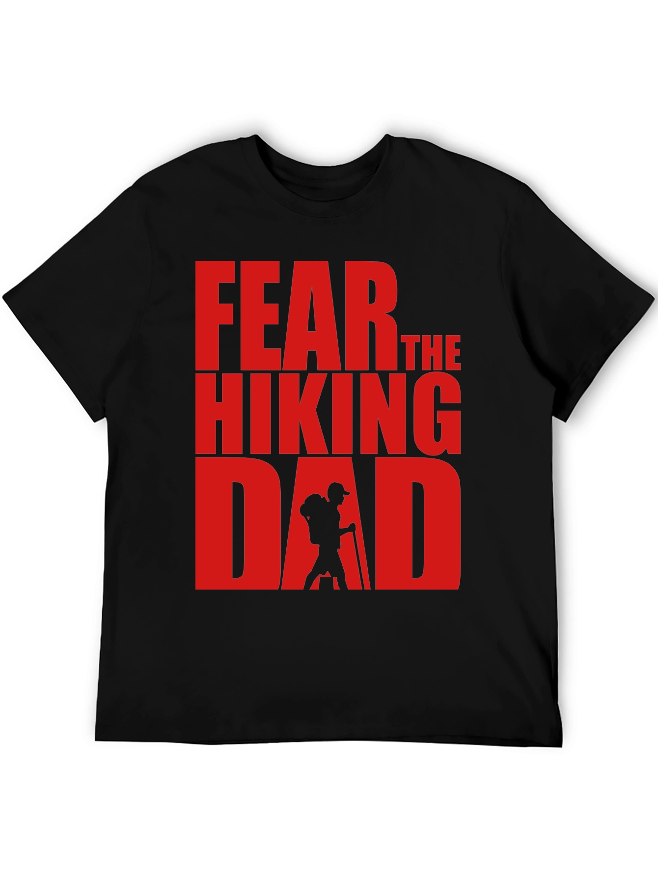 Black Fear The Hiking Dad - Funny T-Shirt view 5