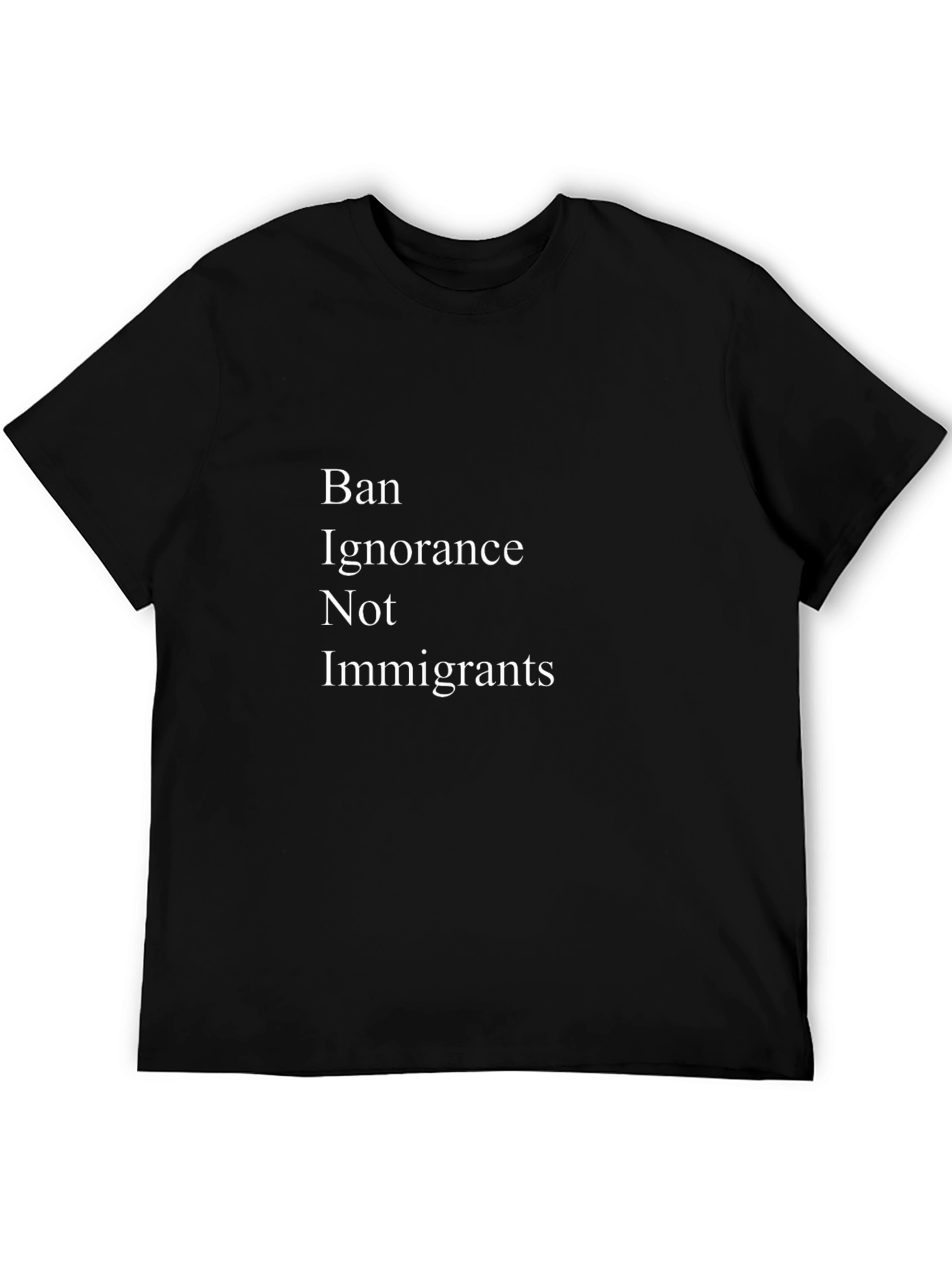 Black Ban Ignorance, Not Immigrants Graphic Tee view 5