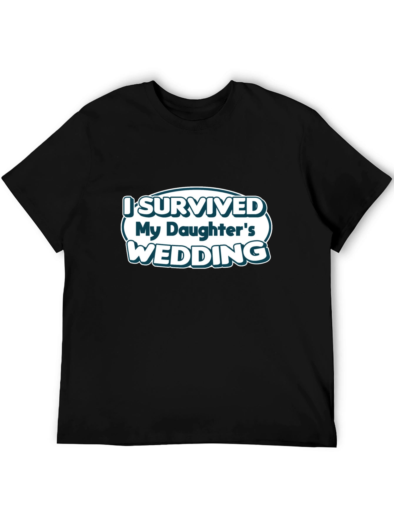 Black I Survived My Daughter's Wedding T-Shirt view 5
