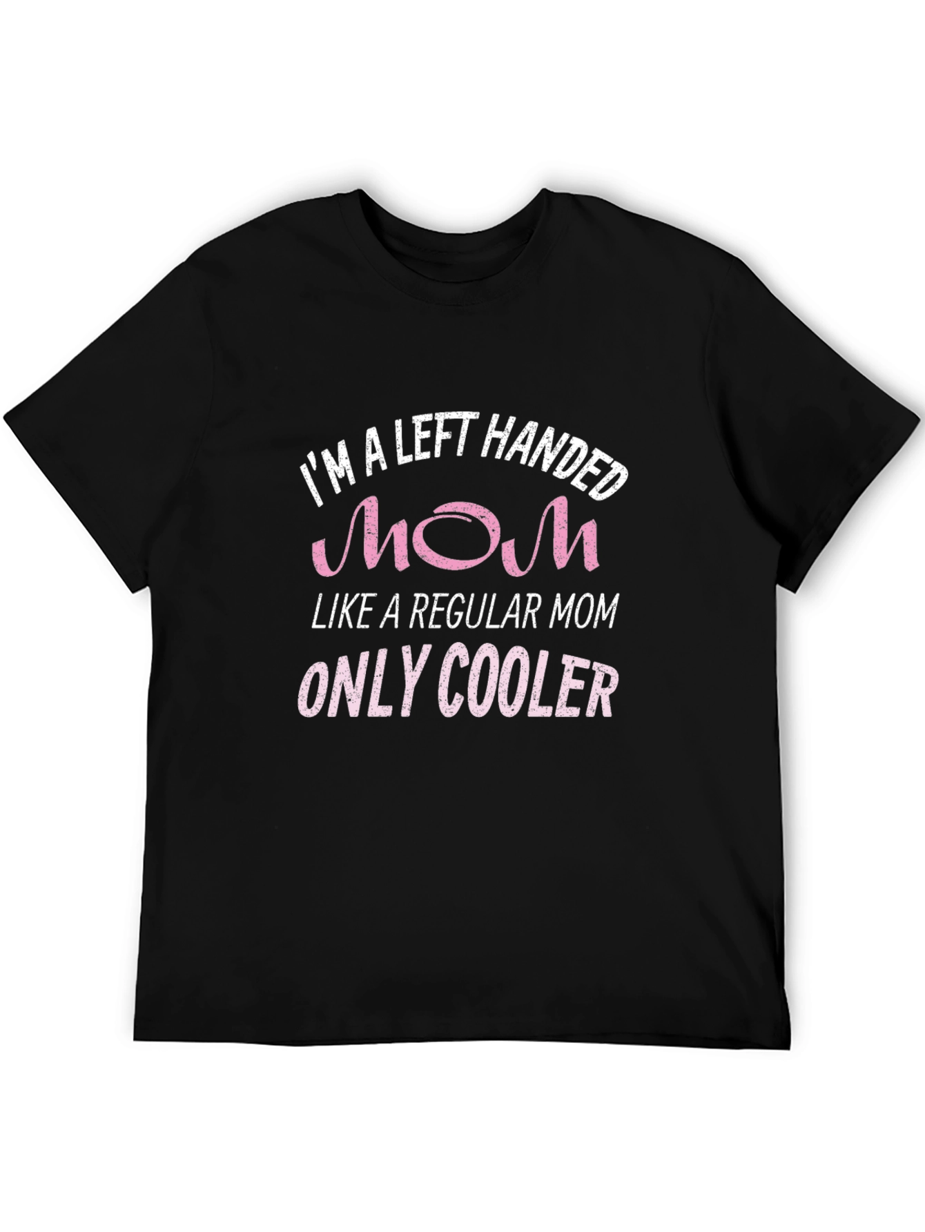 Black Left Handed Mom T-Shirt - Only Cooler view 5