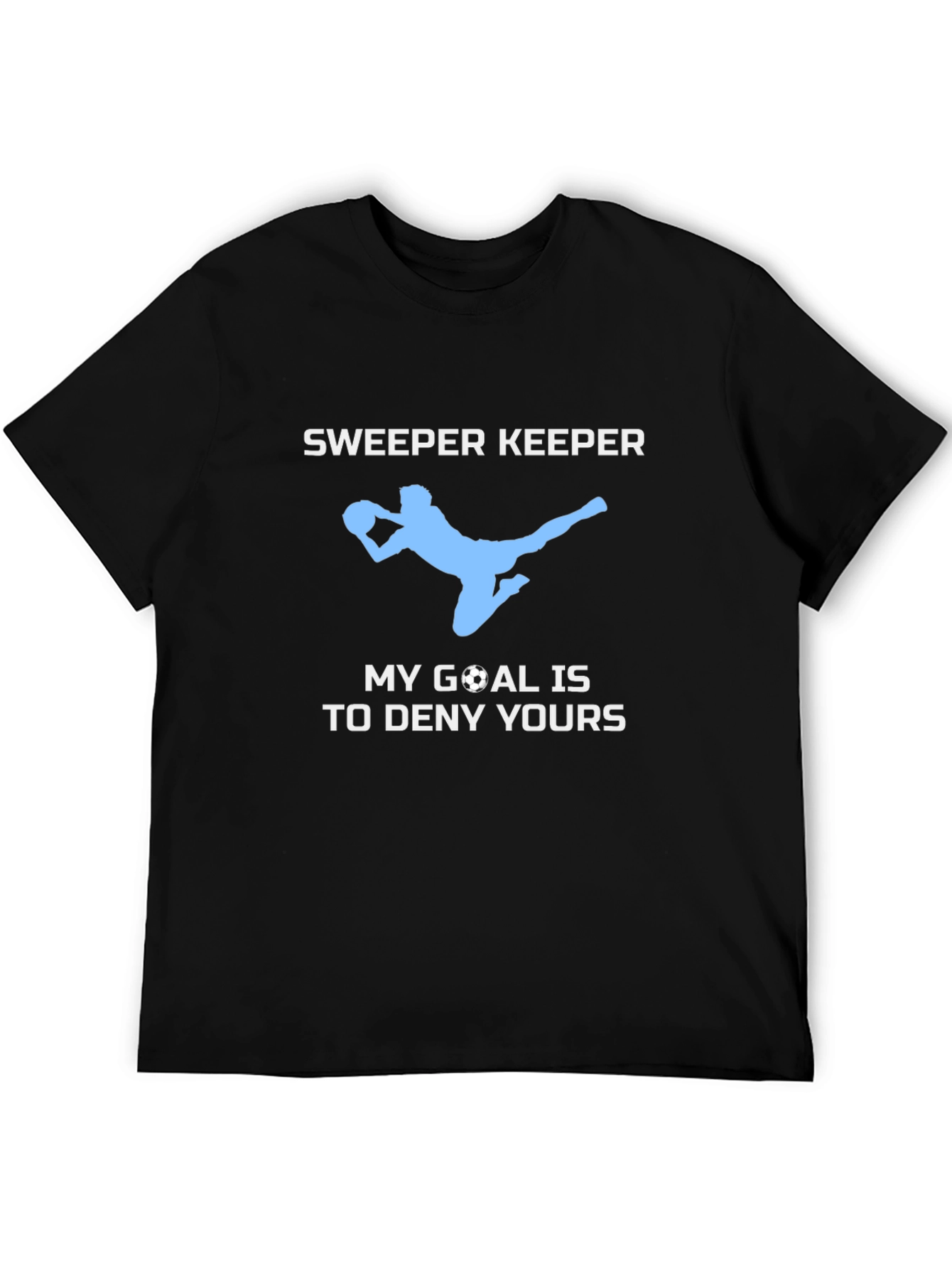 Sweeper Keeper Soccer T-Shirt - 5