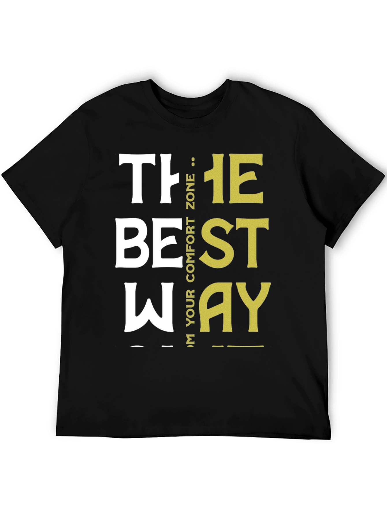 Black Motivational "The Best Way" Graphic Tee view 5
