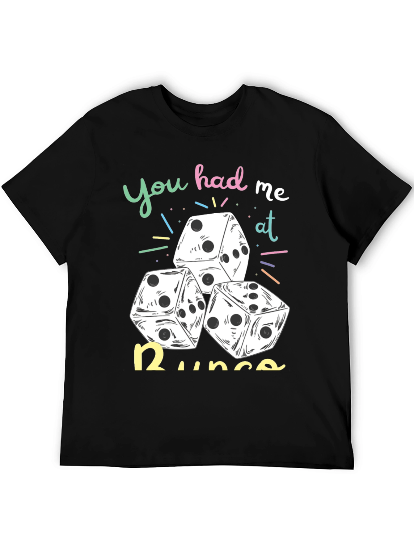 Black Dice Graphic Tee: You Had Me At Runs! view 5