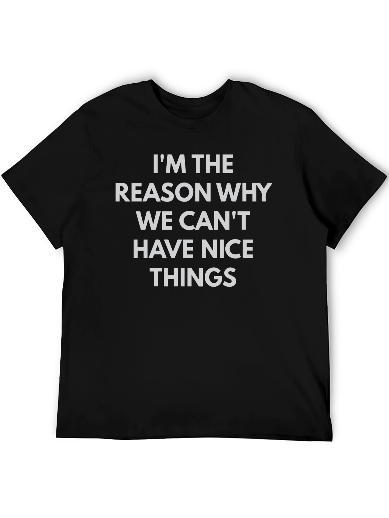 Black Funny Graphic Tee - I'm The Reason T-Shirt view 5