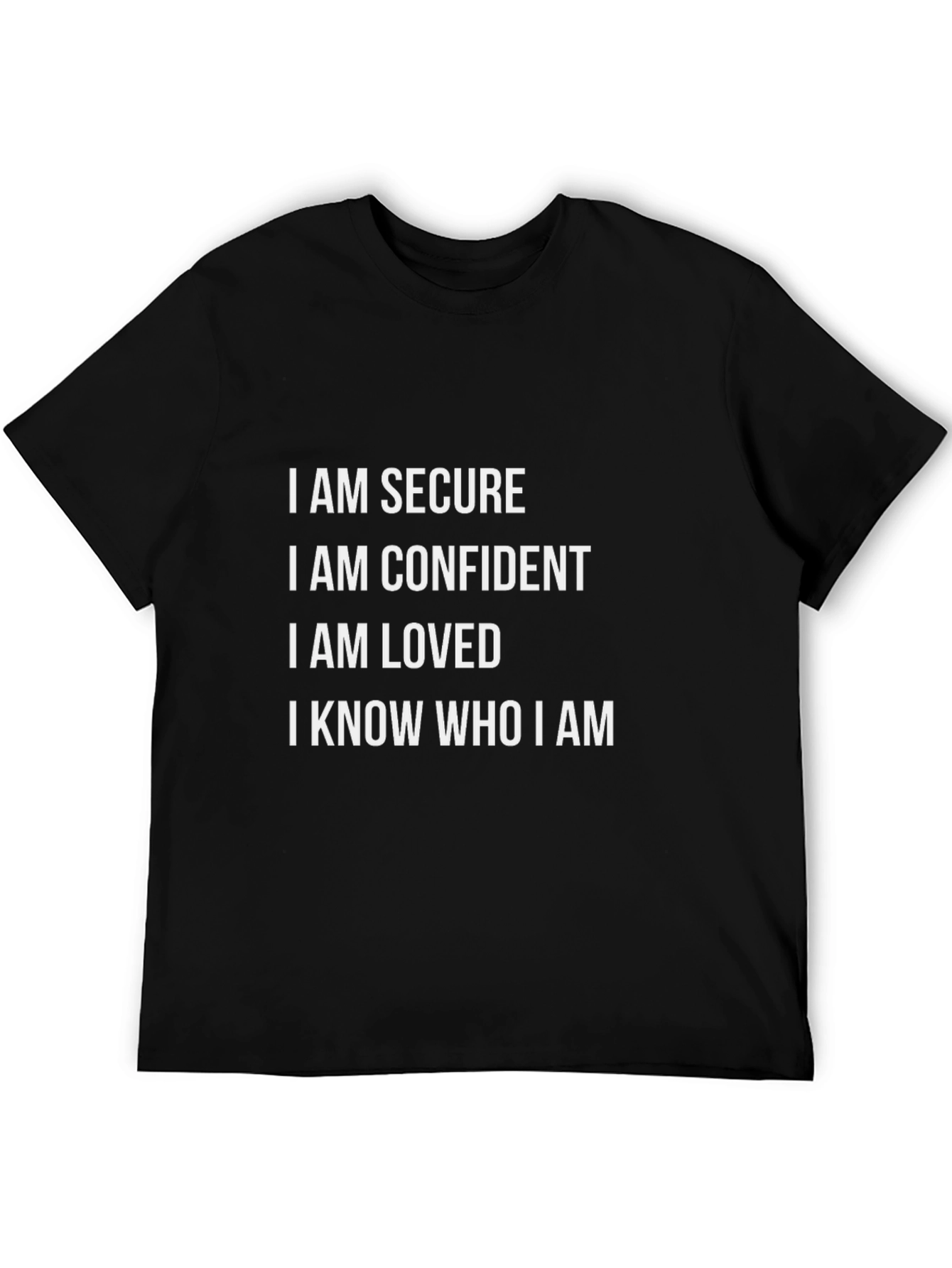 Black Affirmation T-Shirt: I Am Secure, Confident, Loved view 5