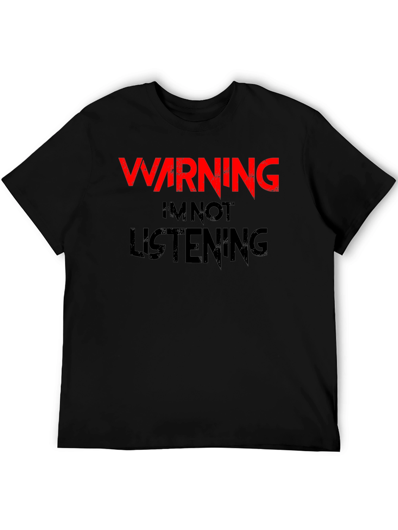 Black Warning I'm Not Listening T-Shirt view 5