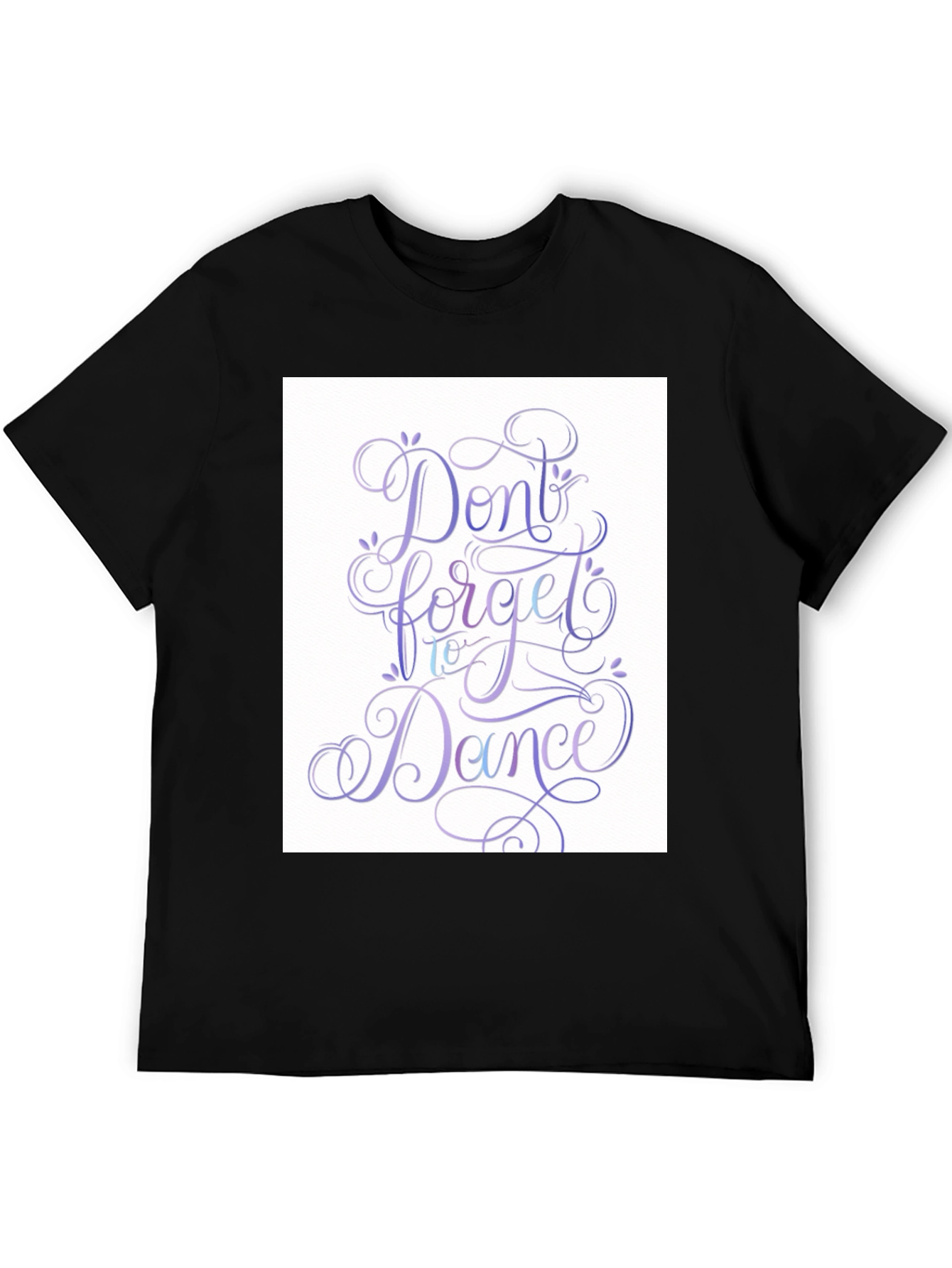 Black Don't Forget To Dance Graphic T-Shirt view 5
