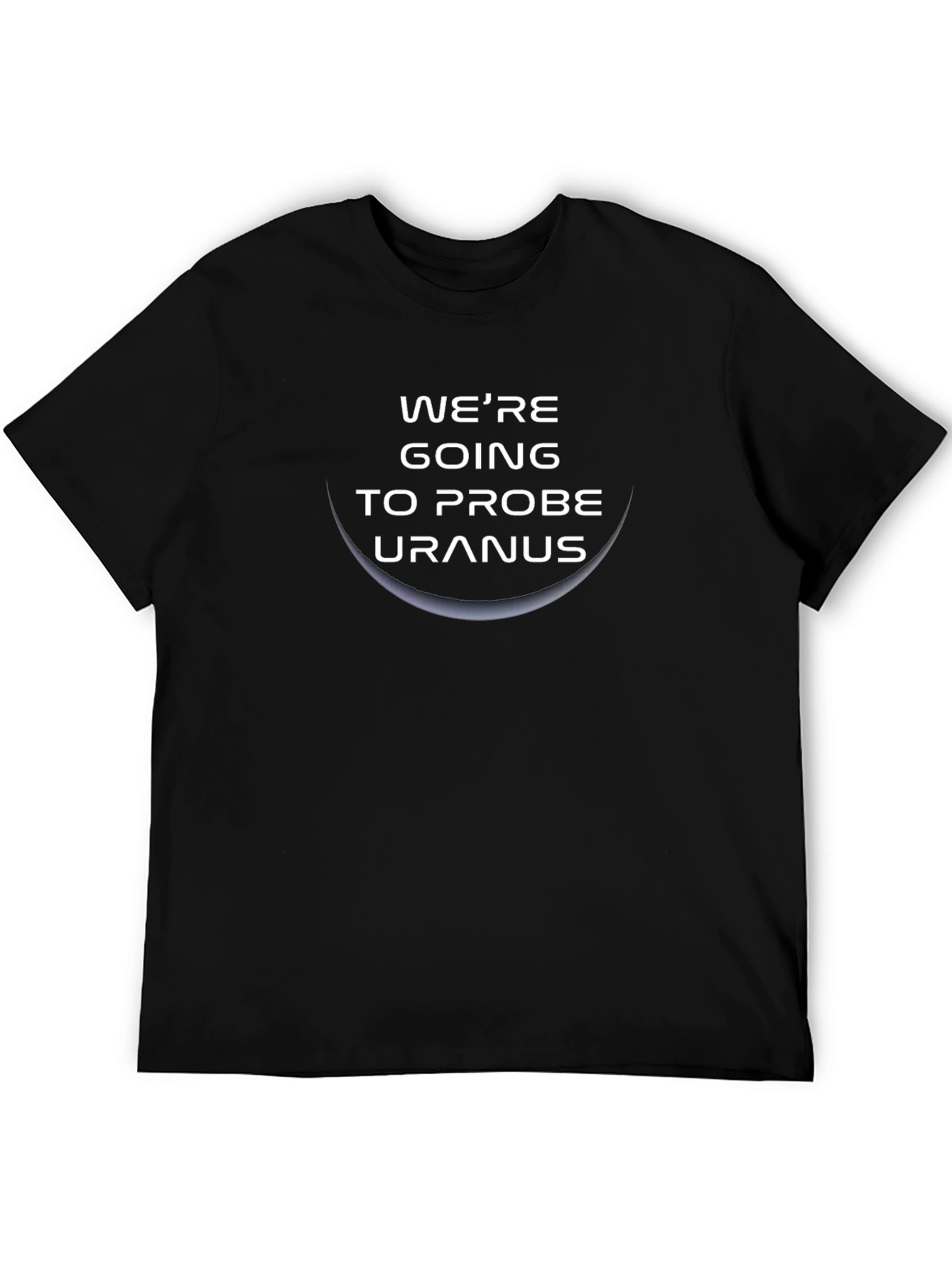 Black We're Going to Probe Uranus Graphic Tee view 5