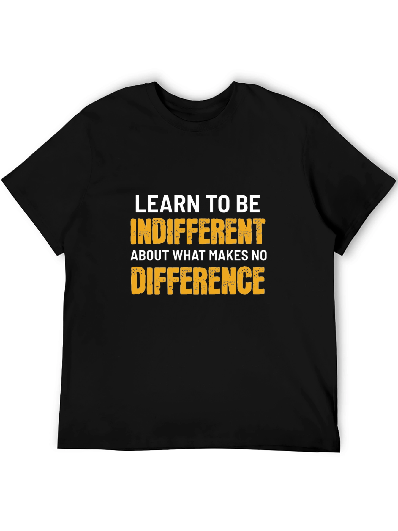 Black Indifferent Tee: Motivational Graphic T-Shirt view 5