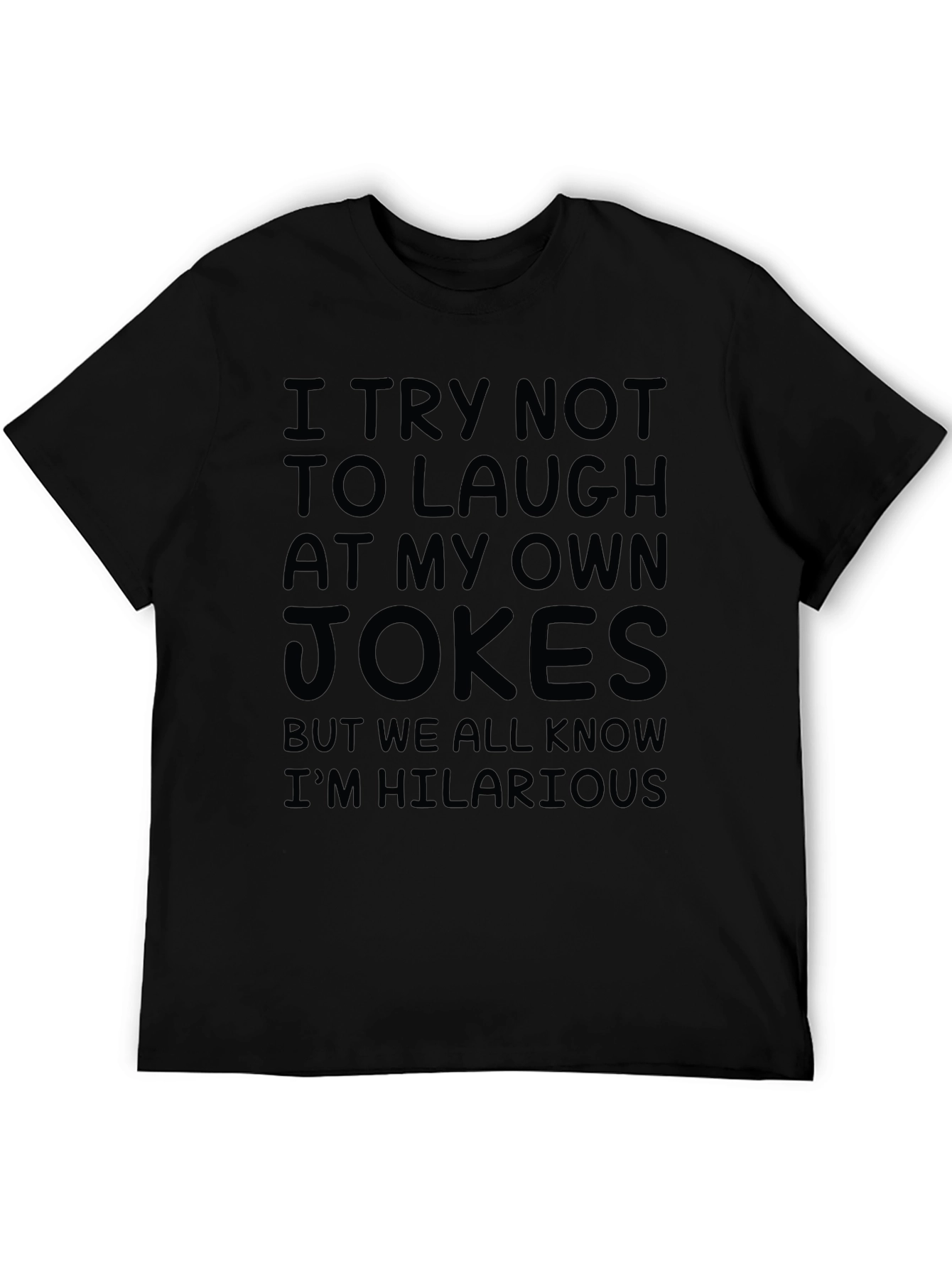 Black Funny Hilarious Jokes Graphic Tee view 5