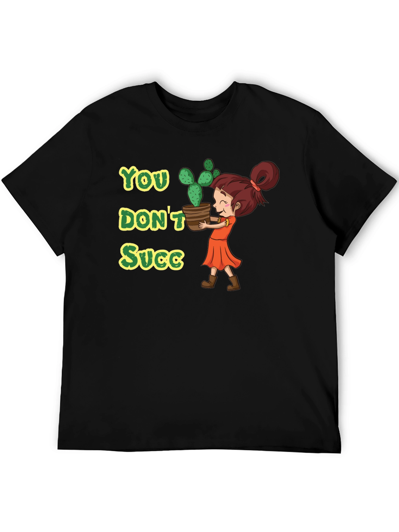 Black You Don't Succ - Graphic Tee view 5