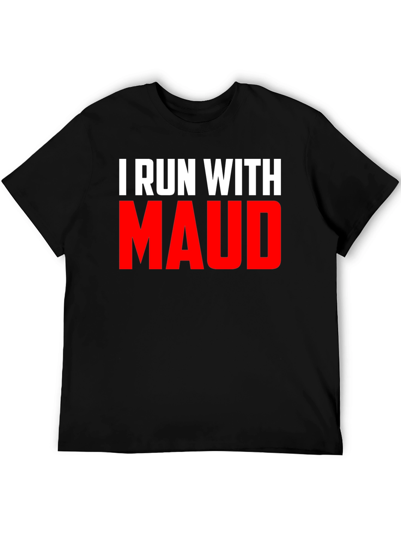 Black I Run With Maud Graphic Tee - Black Cotton T-Shirt view 5