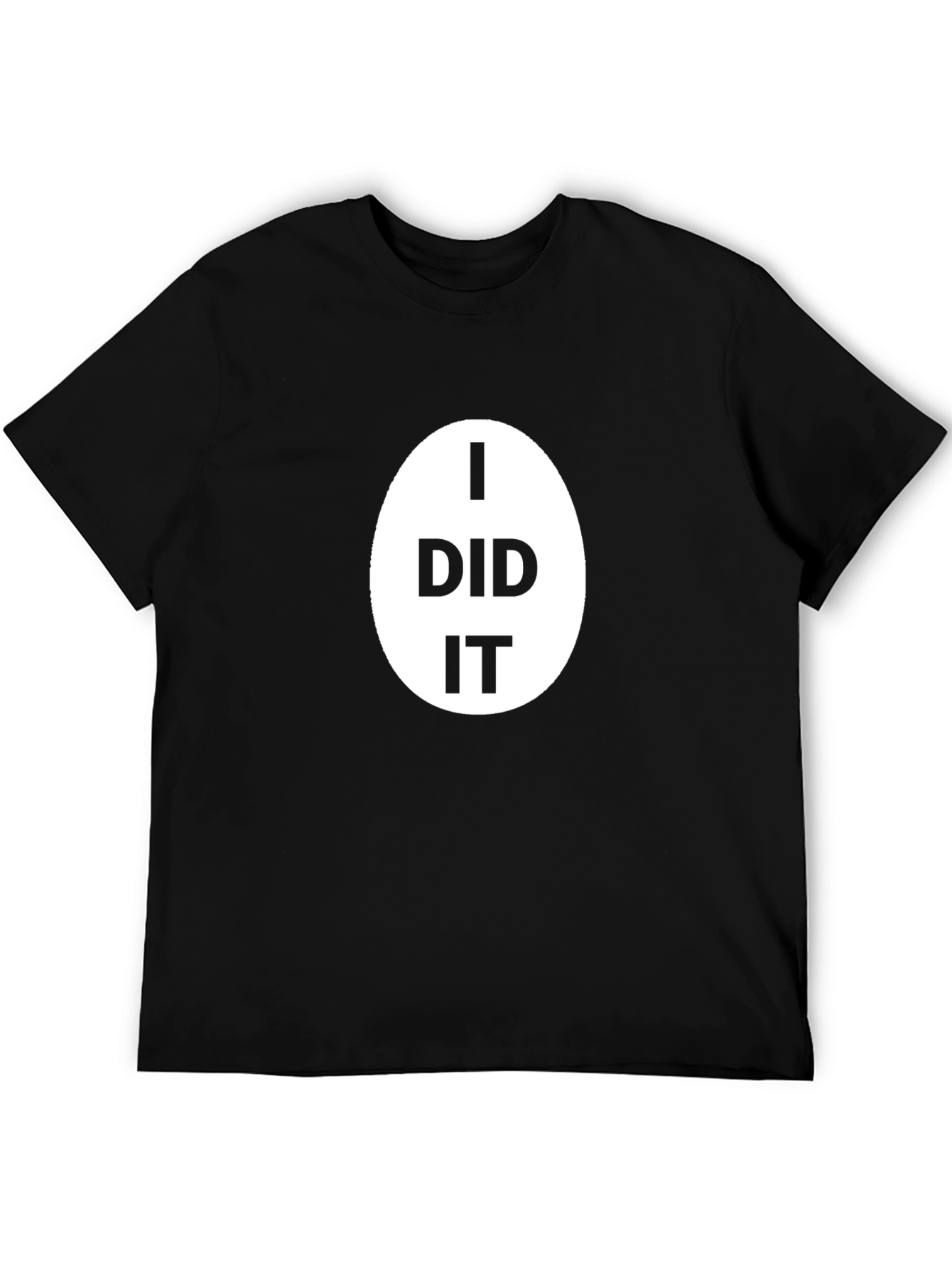 Black I Did It T-Shirt - Classic Black Cotton Tee view 5