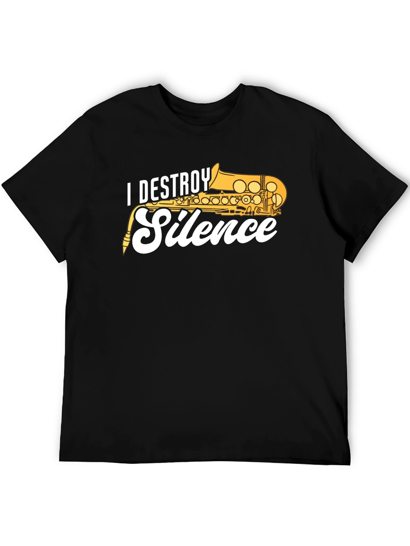 Black I Destroy Silence Saxophone T-Shirt view 5