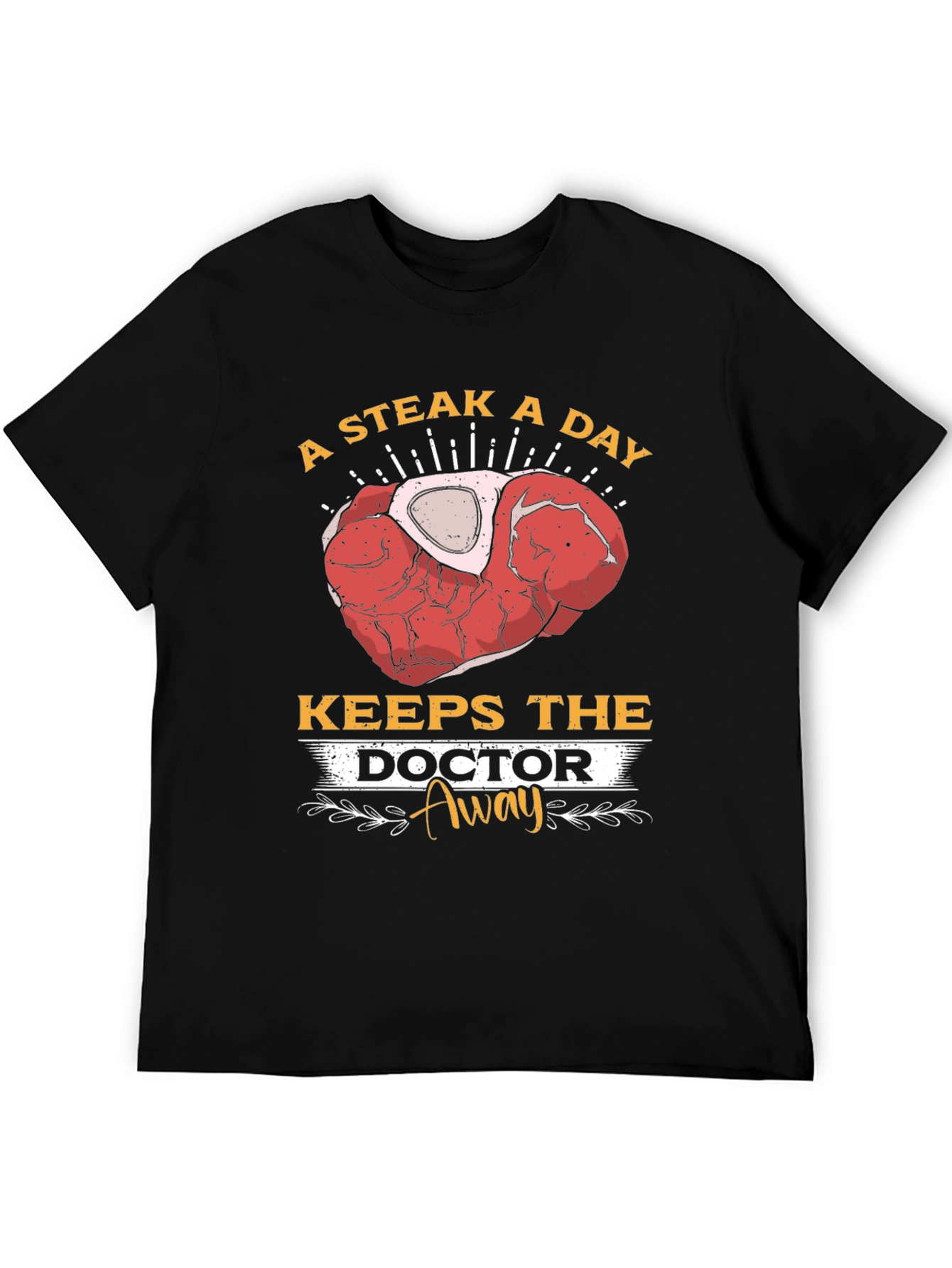 Black Steak A Day Keeps The Doctor Away T-Shirt view 5