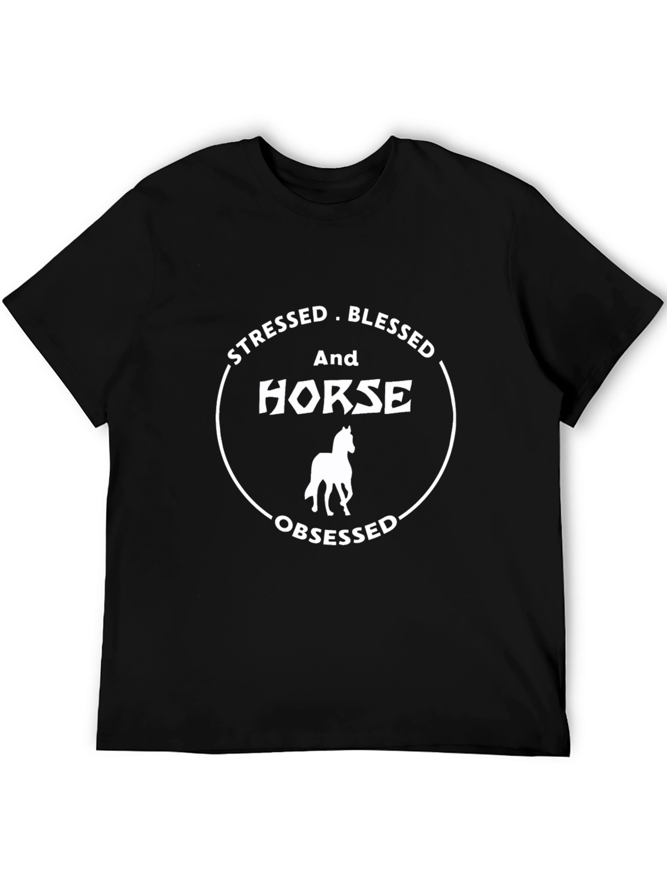 Black Stressed Blessed Horse Obsessed T-Shirt view 5