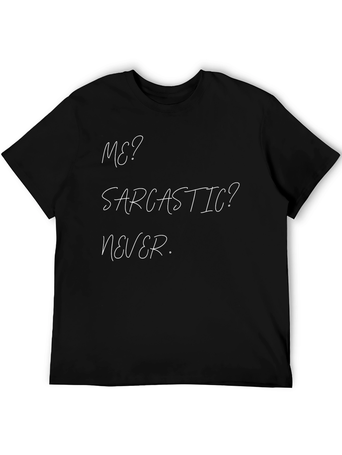 Black Sarcastic Humor T-Shirt - Funny Novelty Tee view 5