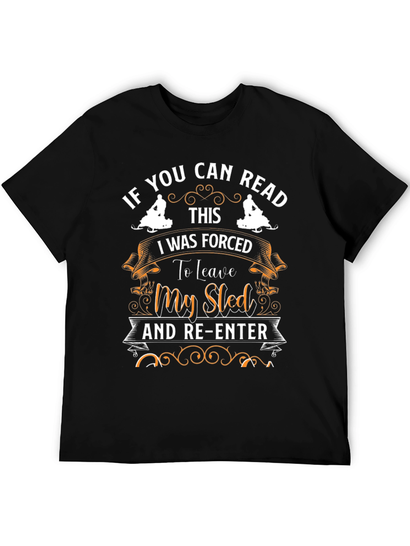 Black Funny Snowmobile T-Shirt - If You Can Read This view 5