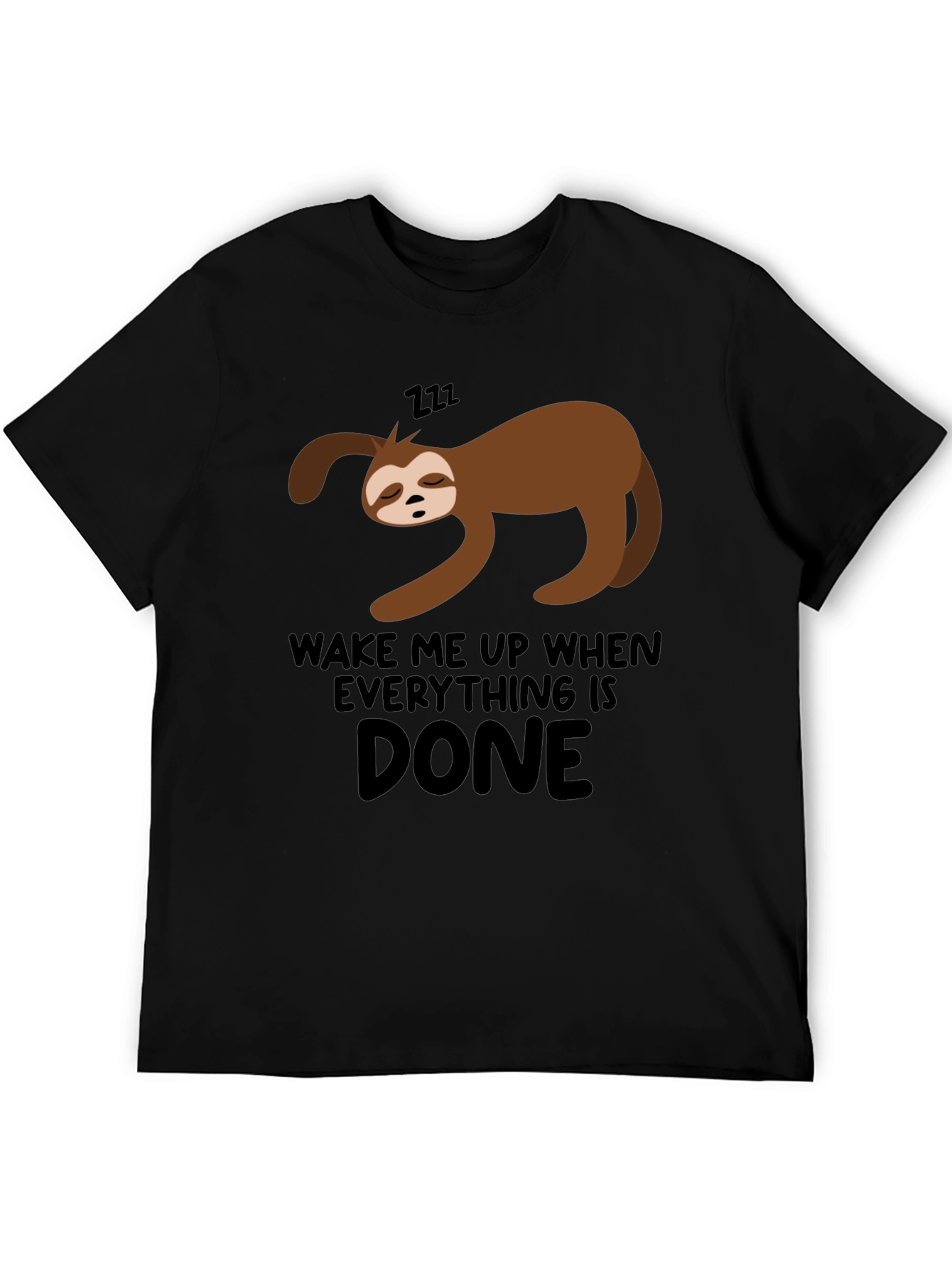 Black Lazy Sloth 'Wake Me Up When Done' Black T-Shirt view 5