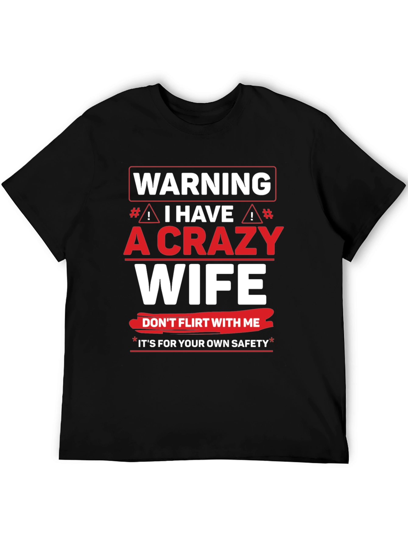 Black Warning Crazy Wife T-Shirt Novelty Husband Gift view 5