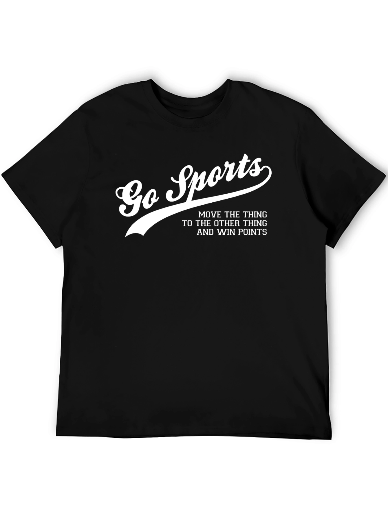 Black Go Sports Funny Slogan Graphic Tee view 5