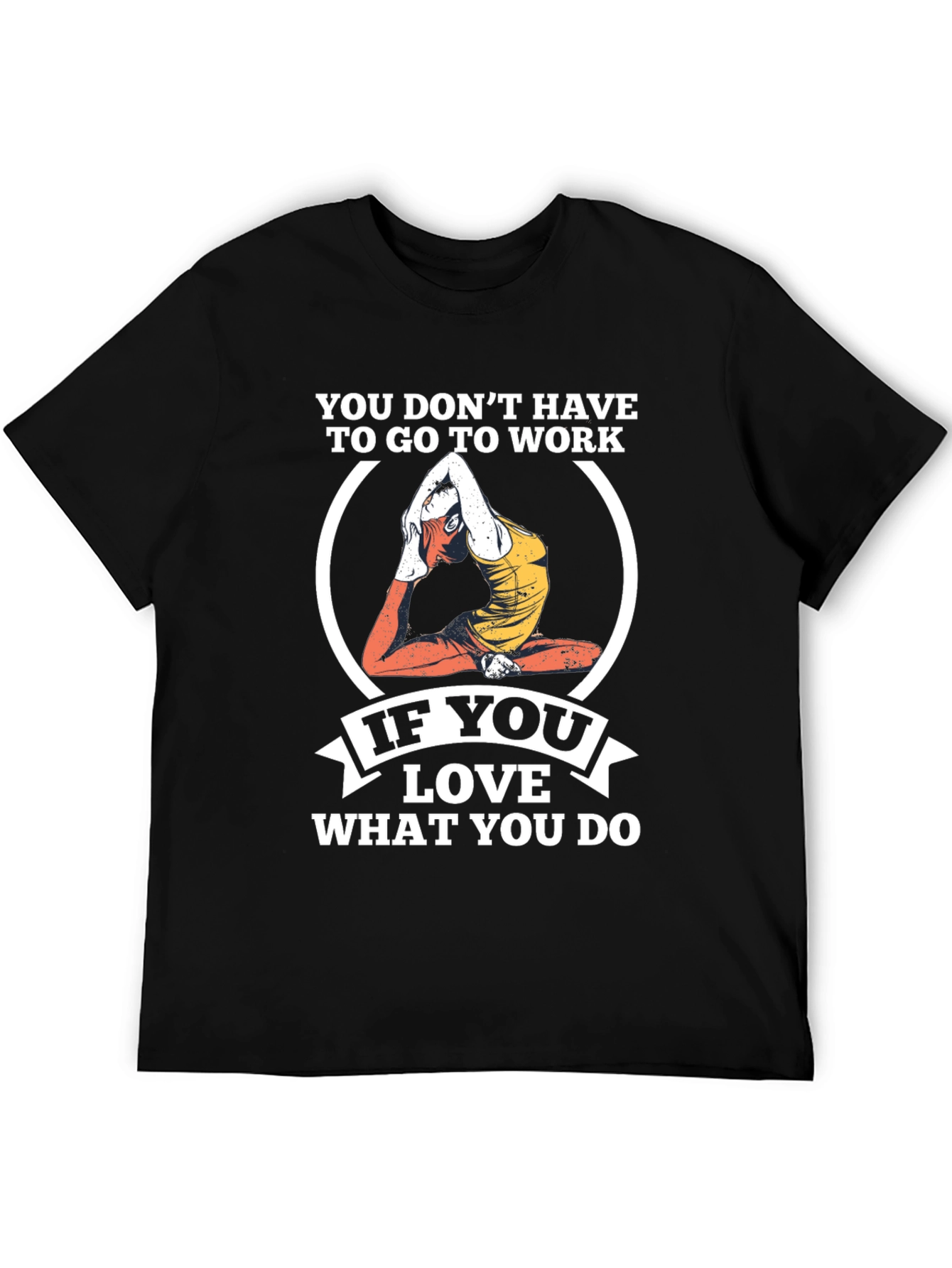 Black Yoga Lover Graphic Tee - If You Love What You Do T-Shirt view 5