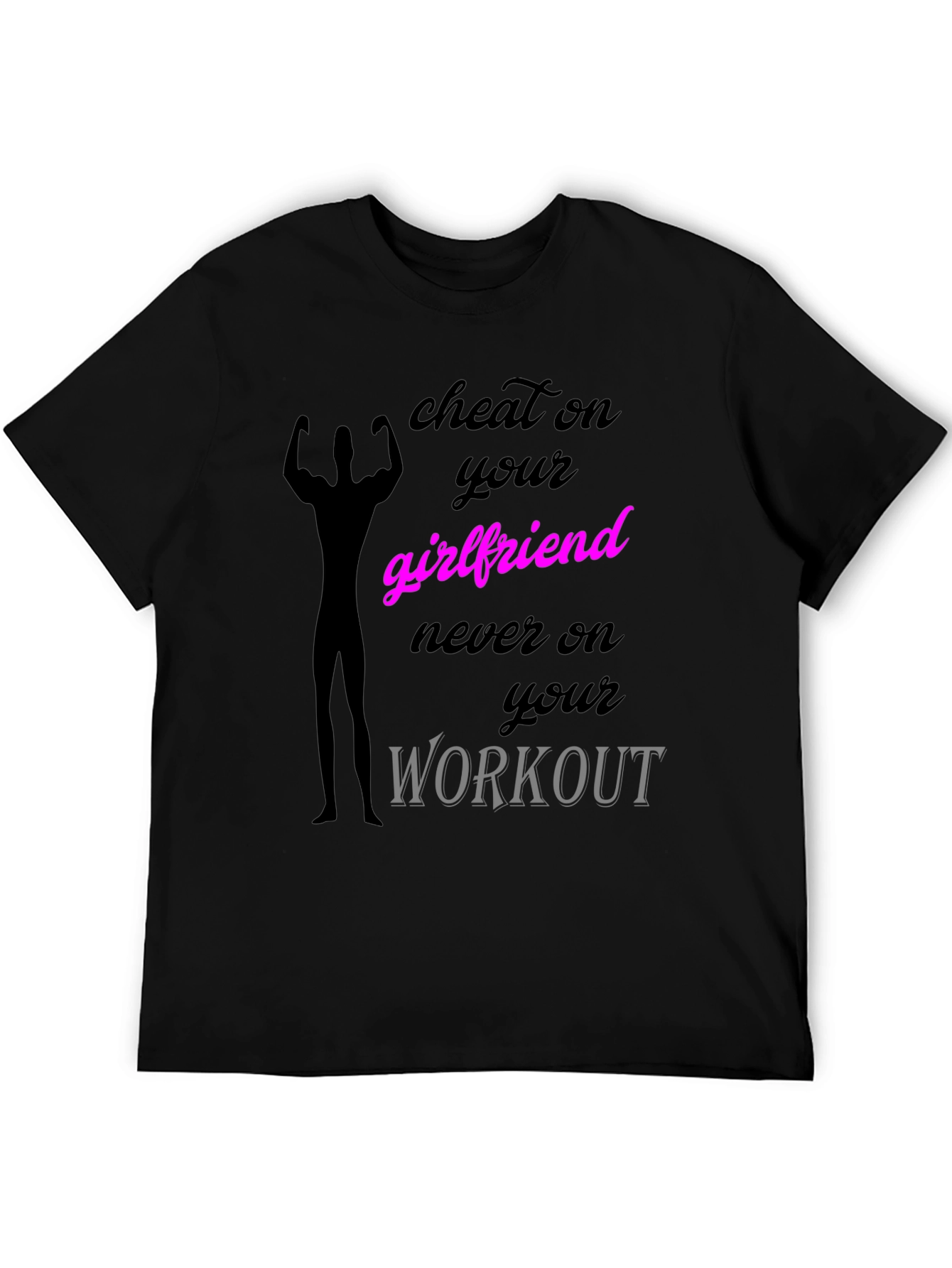 Black Cheat on Your Girlfriend Workout T-Shirt view 5