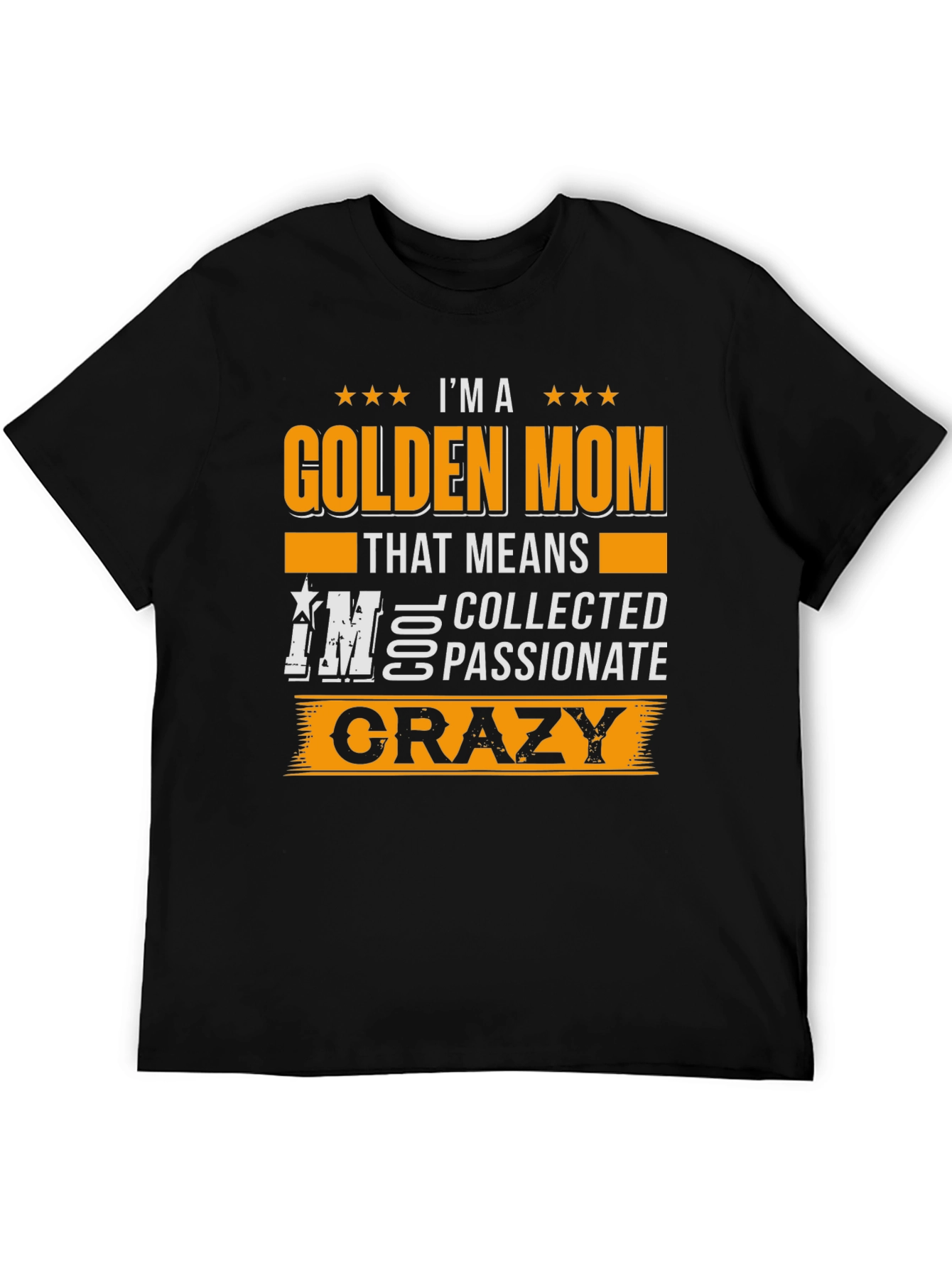Black Golden Mom Crazy T-Shirt view 5