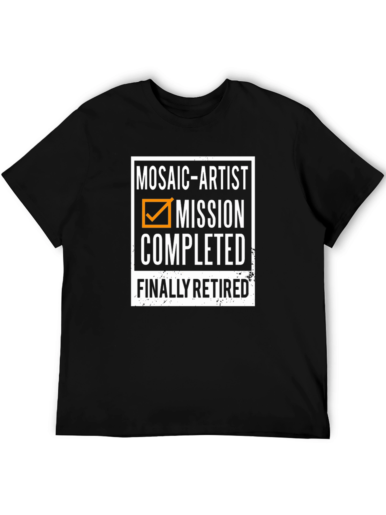 Black Mosaic Artist Retirement T-Shirt - Mission Completed view 5