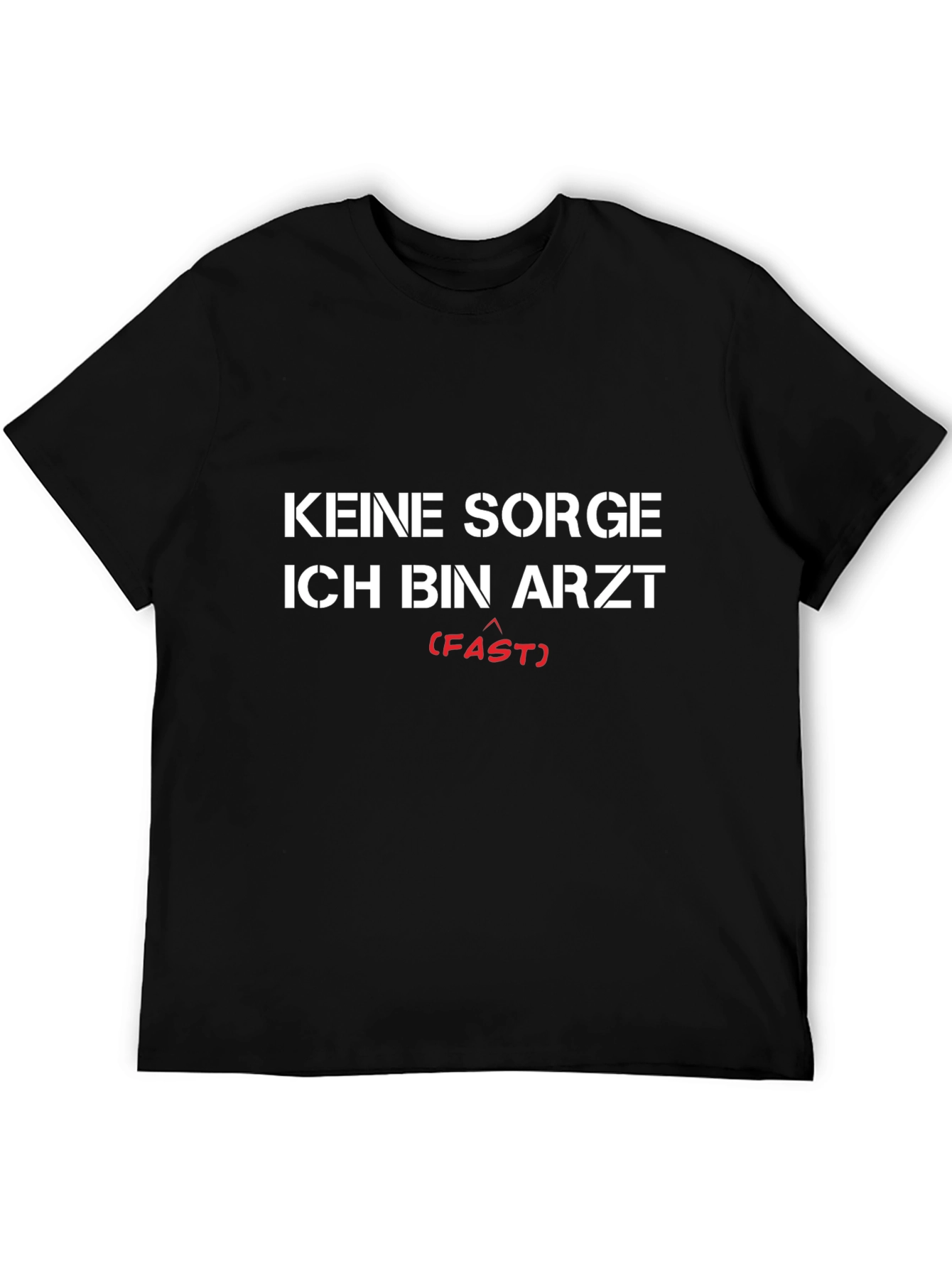 Black Keine Sorge Ich Bin Arzt T-Shirt view 5
