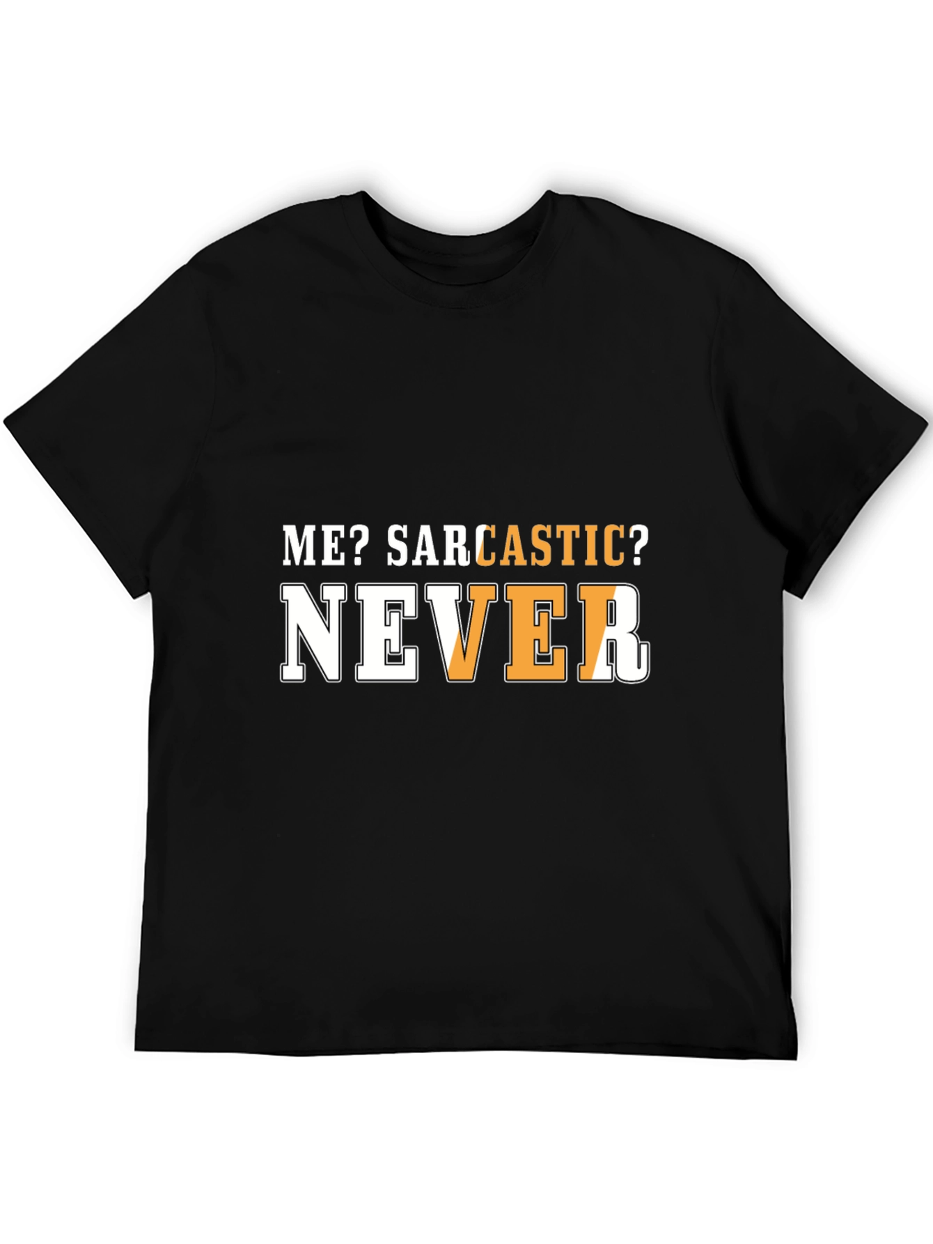Black Sarcastic Humor T-Shirt - Funny Graphic Tee view 5