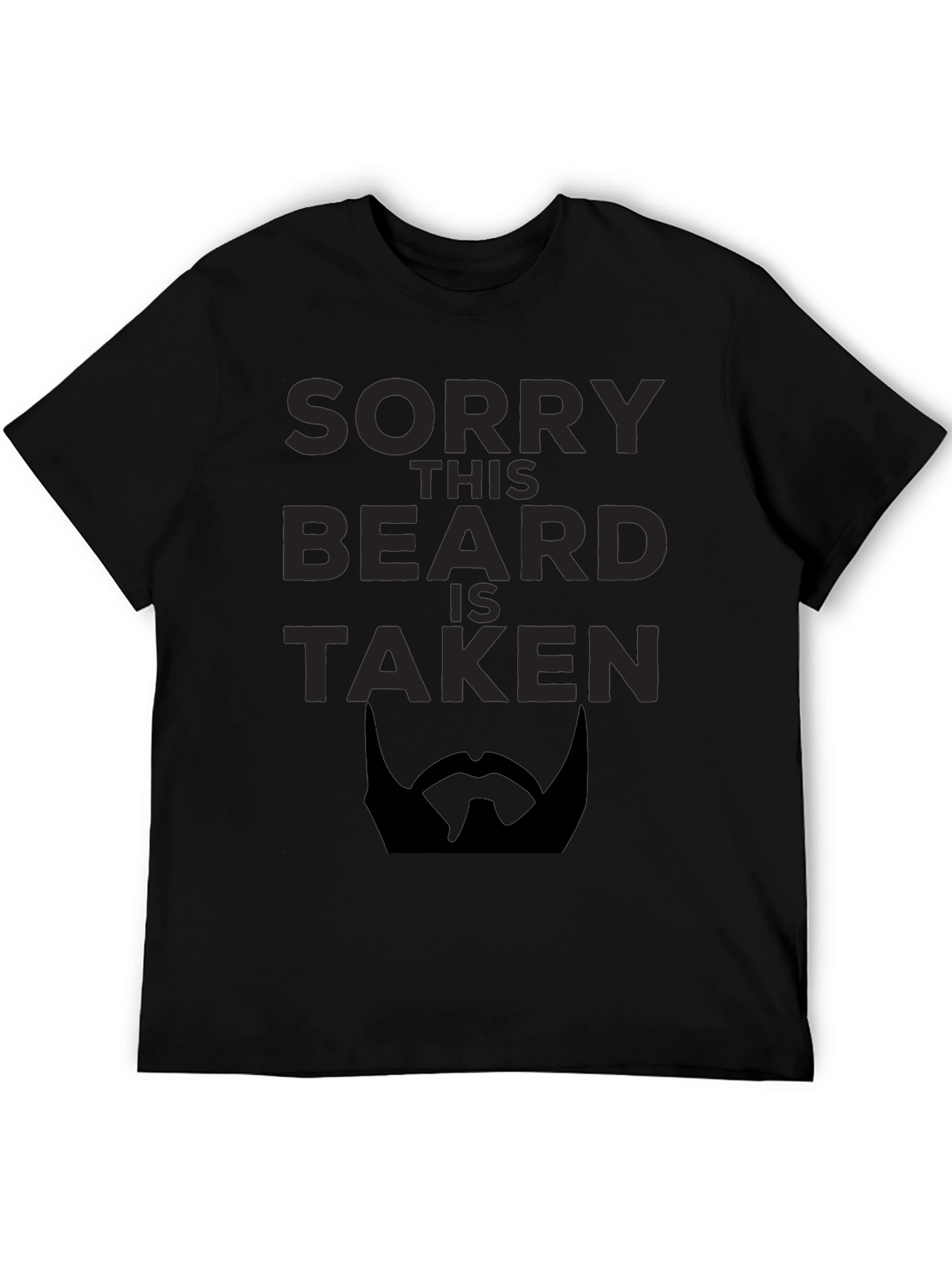 Black Sorry This Beard is Taken T-Shirt - Funny Graphic Tee view 5