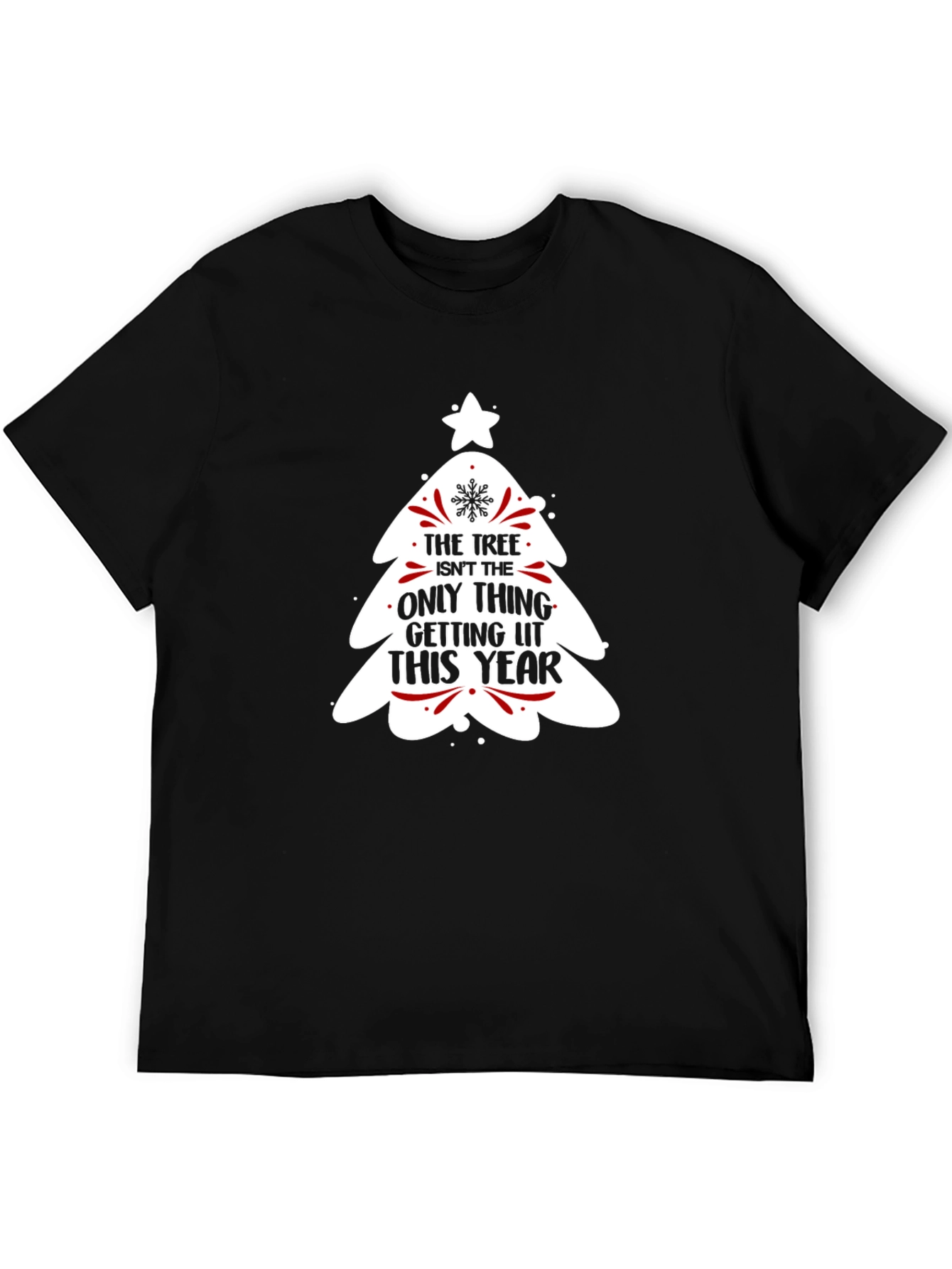 Black Funny Christmas Tree Getting Lit This Year T-Shirt view 5