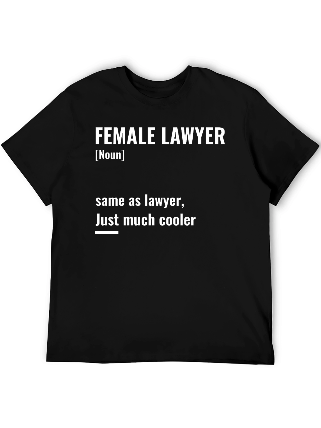Black Female Lawyer Definition Black T-Shirt view 5