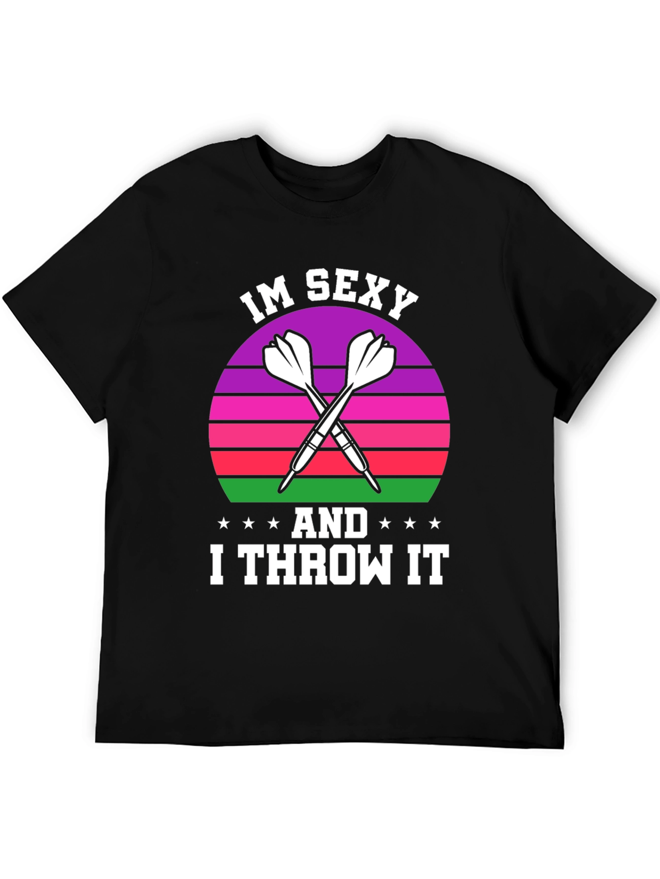 Black Im Sexy And I Throw It Dart T-Shirt view 5