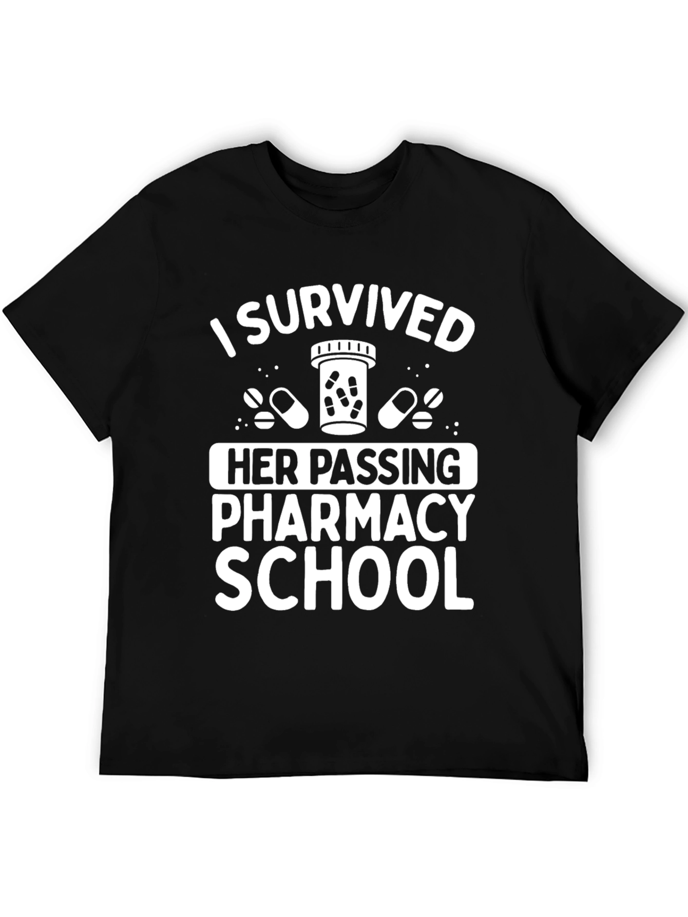 Black I Survived Her Passing Pharmacy School T-Shirt view 5