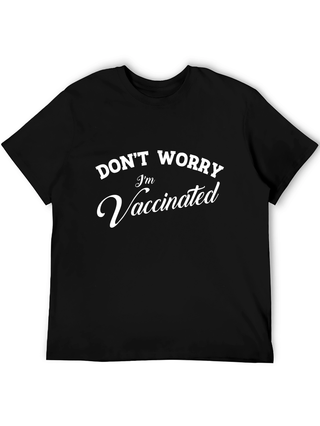 Black Vaccinated T-Shirt - Funny Sarcastic Statement Tee view 5