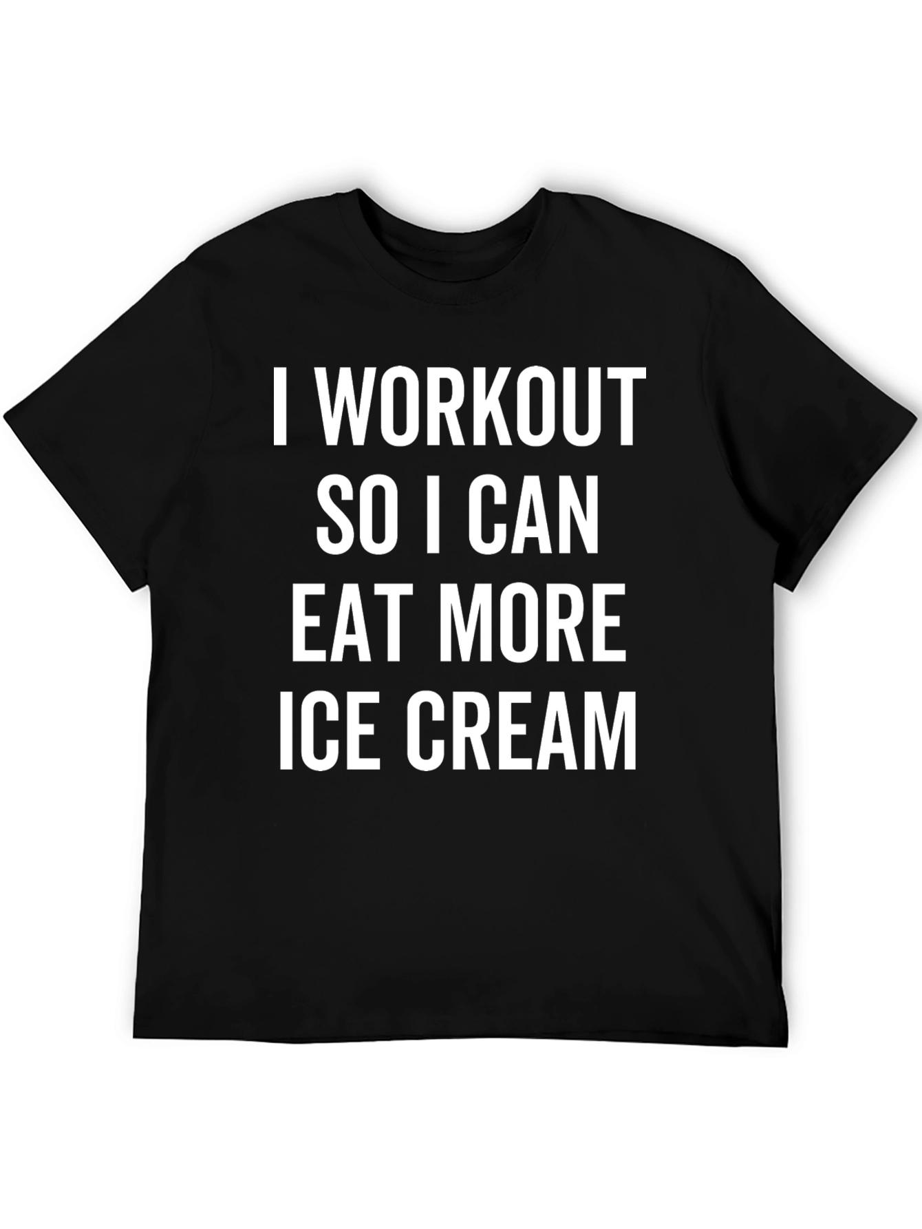 Black Workout for Ice Cream T-Shirt - Black, Funny Gym Tee view 5