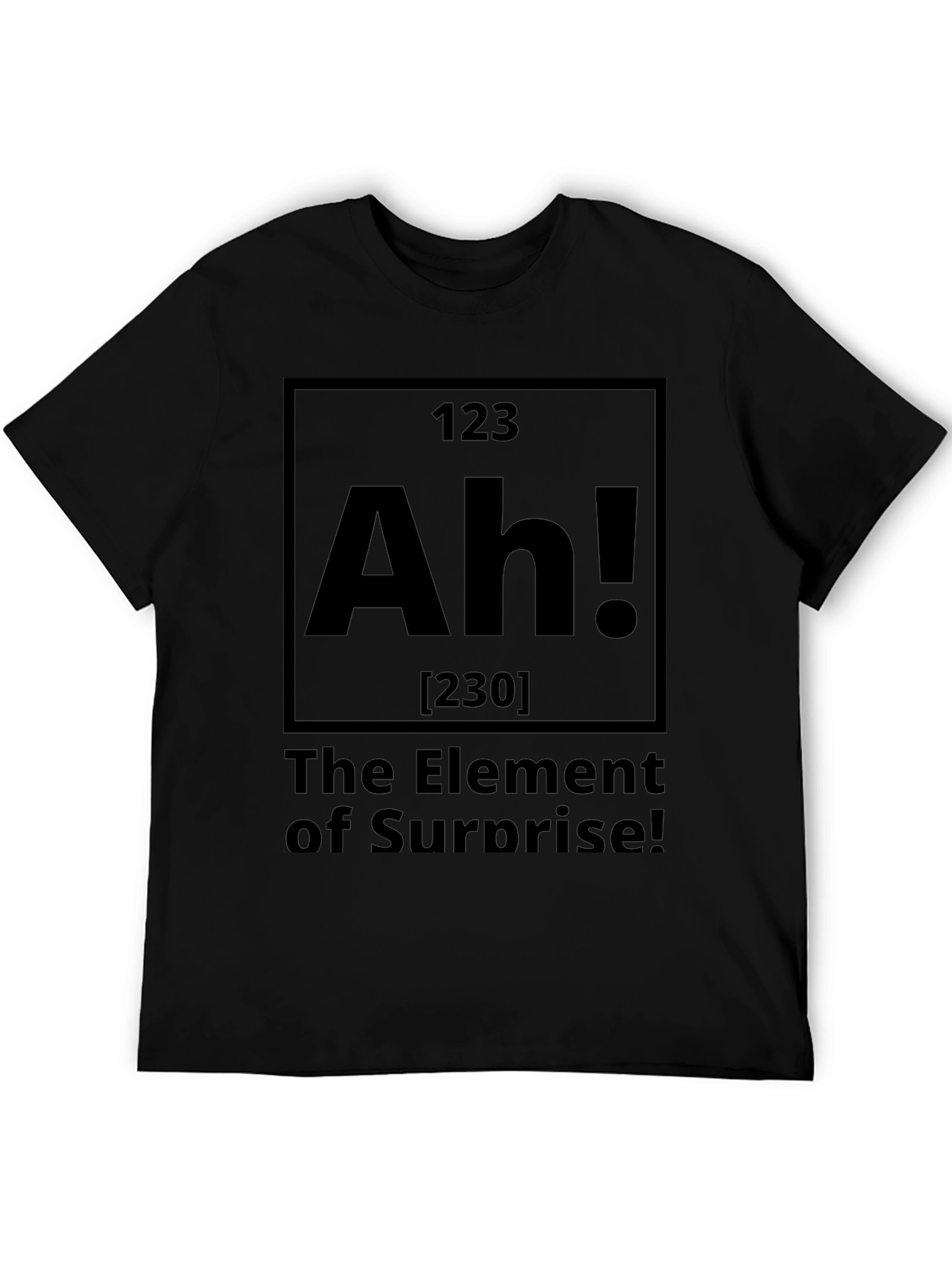 Black Element of Surprise - Funny Graphic Tee view 5