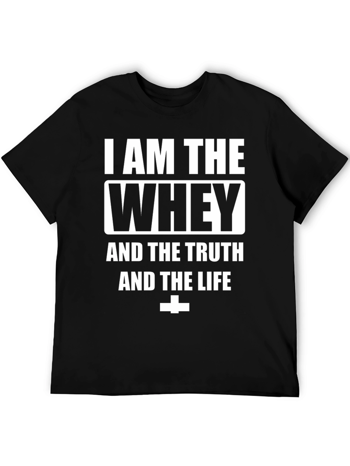 Black I Am The Whey T-Shirt Funny Workout Gym Fitness Tee view 5