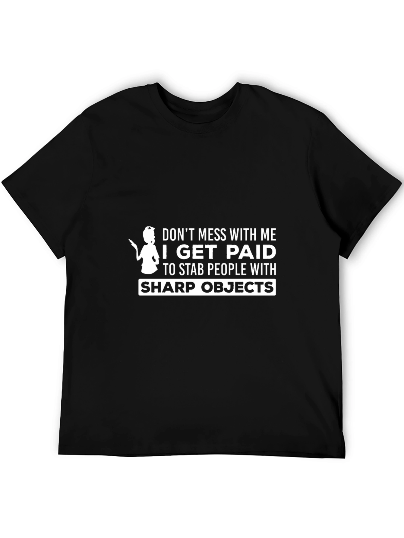 Black Funny Nurse T-Shirt: Don't Mess With Me view 5