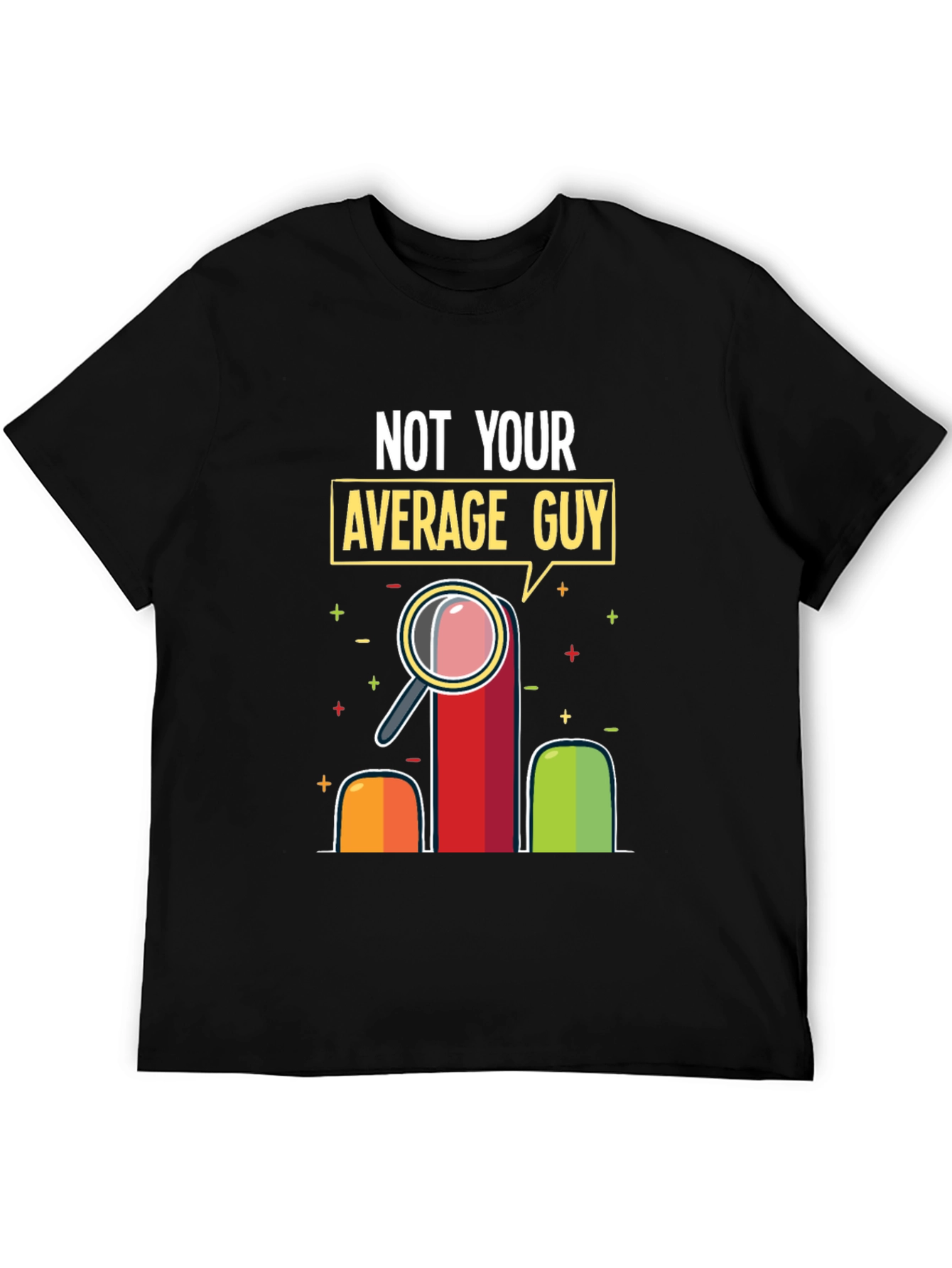 Black Not Your Average Guy Graphic T-Shirt view 5