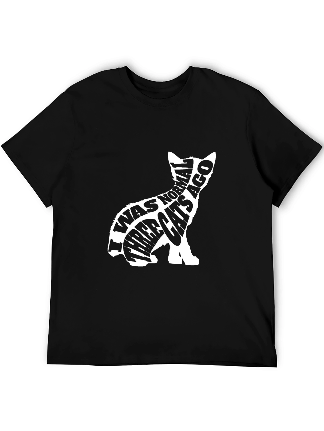 Black Funny Cat Lover T-Shirt - "I Was Normal Three Cats Ago" view 5