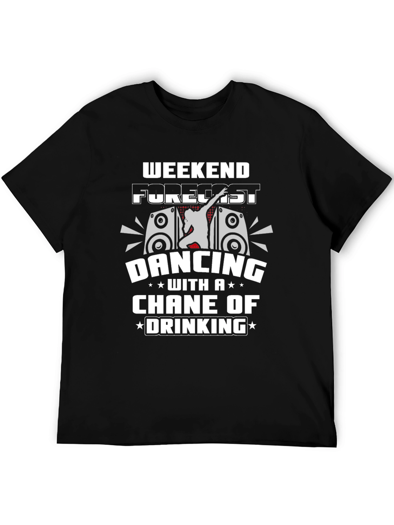 Black Weekend Forecast Dancing and Drinking T-Shirt view 5