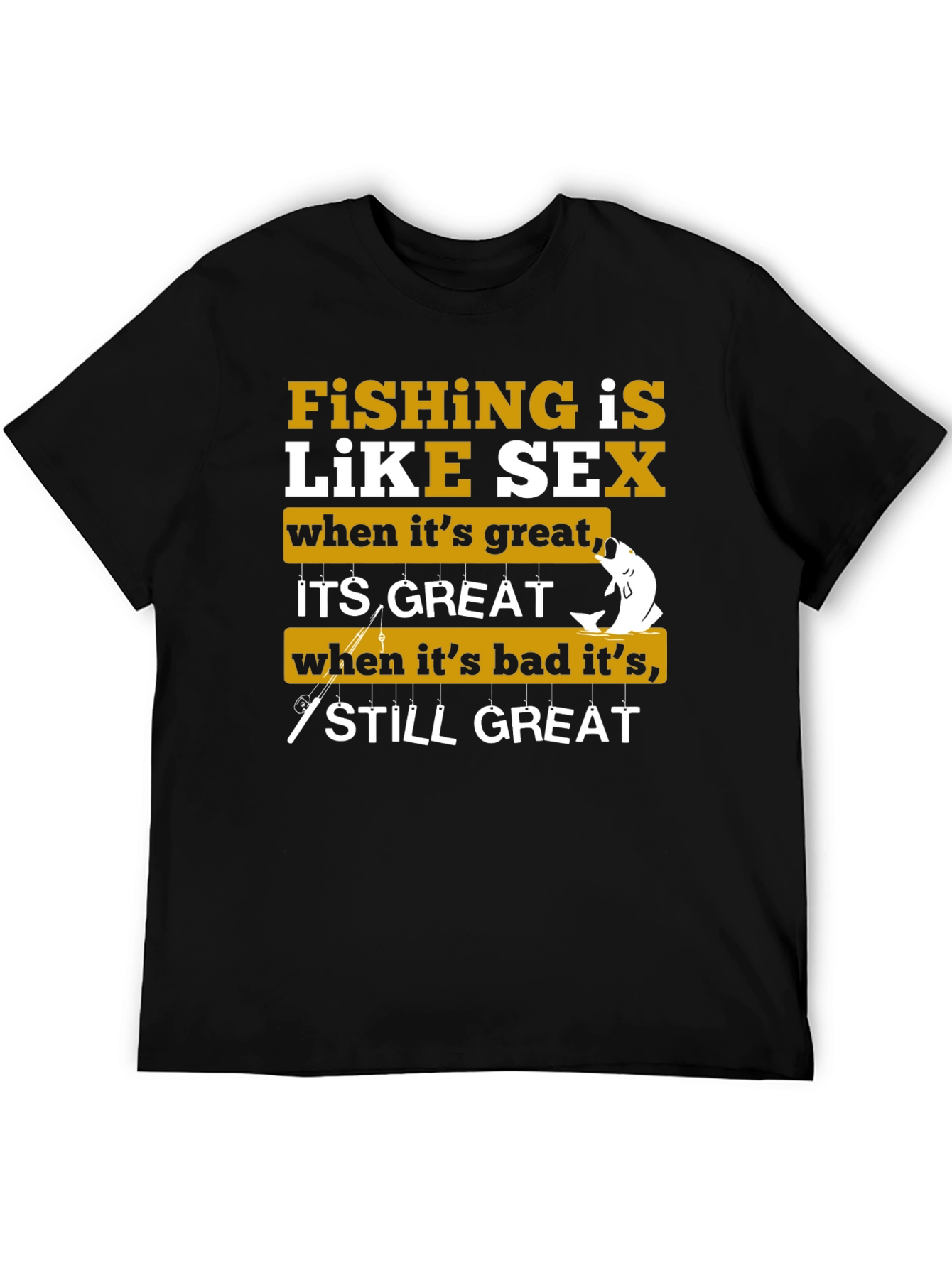 Black Fishing is Like Sex Graphic T-Shirt view 5