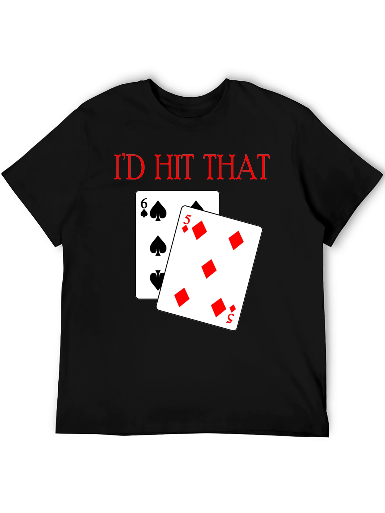 Black I'd Hit That Poker T-Shirt view 5