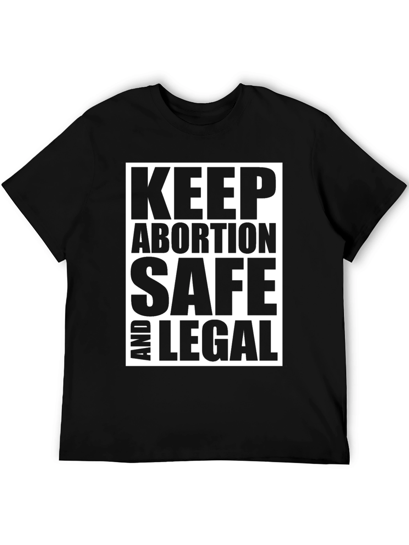 Black Keep Abortion Safe and Legal Black Graphic Tee view 5