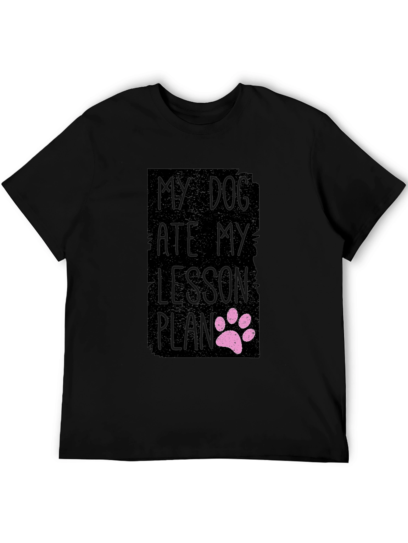 Black My Dog Ate My Lesson Plan Black T-Shirt view 5
