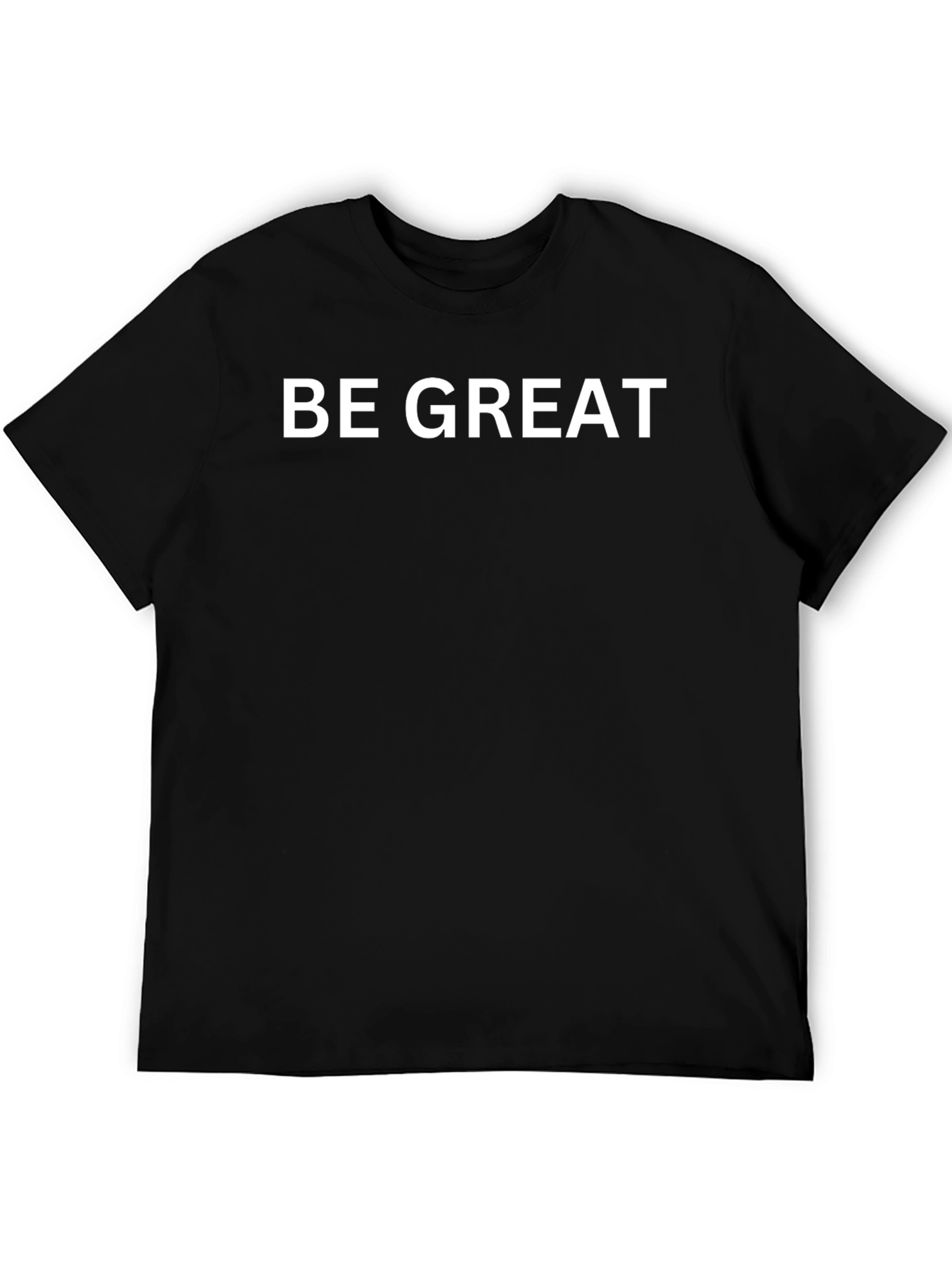 Black Be Great Black T-Shirt - Motivational Tee view 5