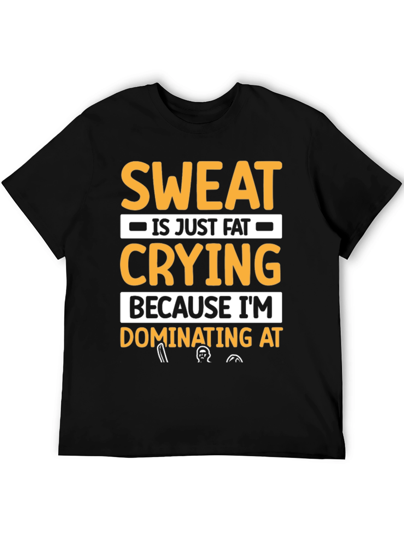 Black Sweat is Fat Crying T-Shirt - Workout Motivation Tee view 5